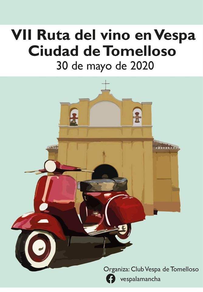CONCURSO DE DISEÑO DE CARTEL -CLUB VESPA TOMELLOSO 2020- vii ruta del vino vespa